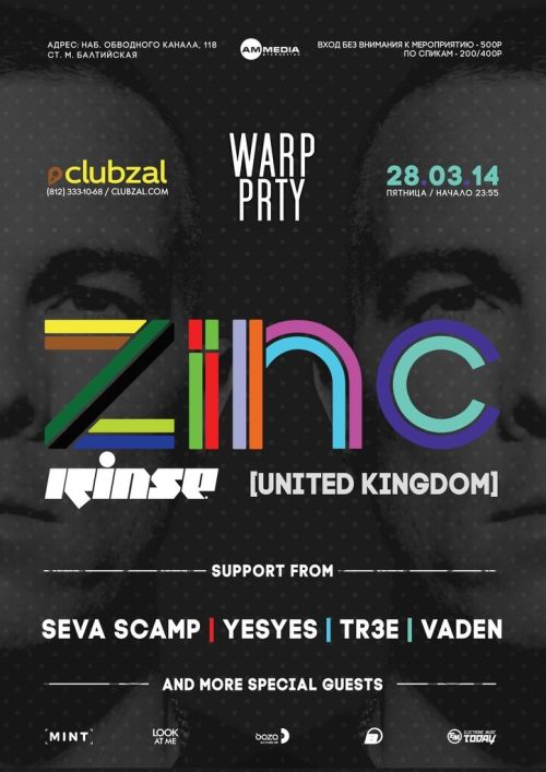 Warp Prty feat Zinc (UK) @ Clubzal