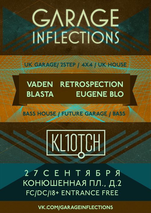 Garage Inflections @ Kl10tch
